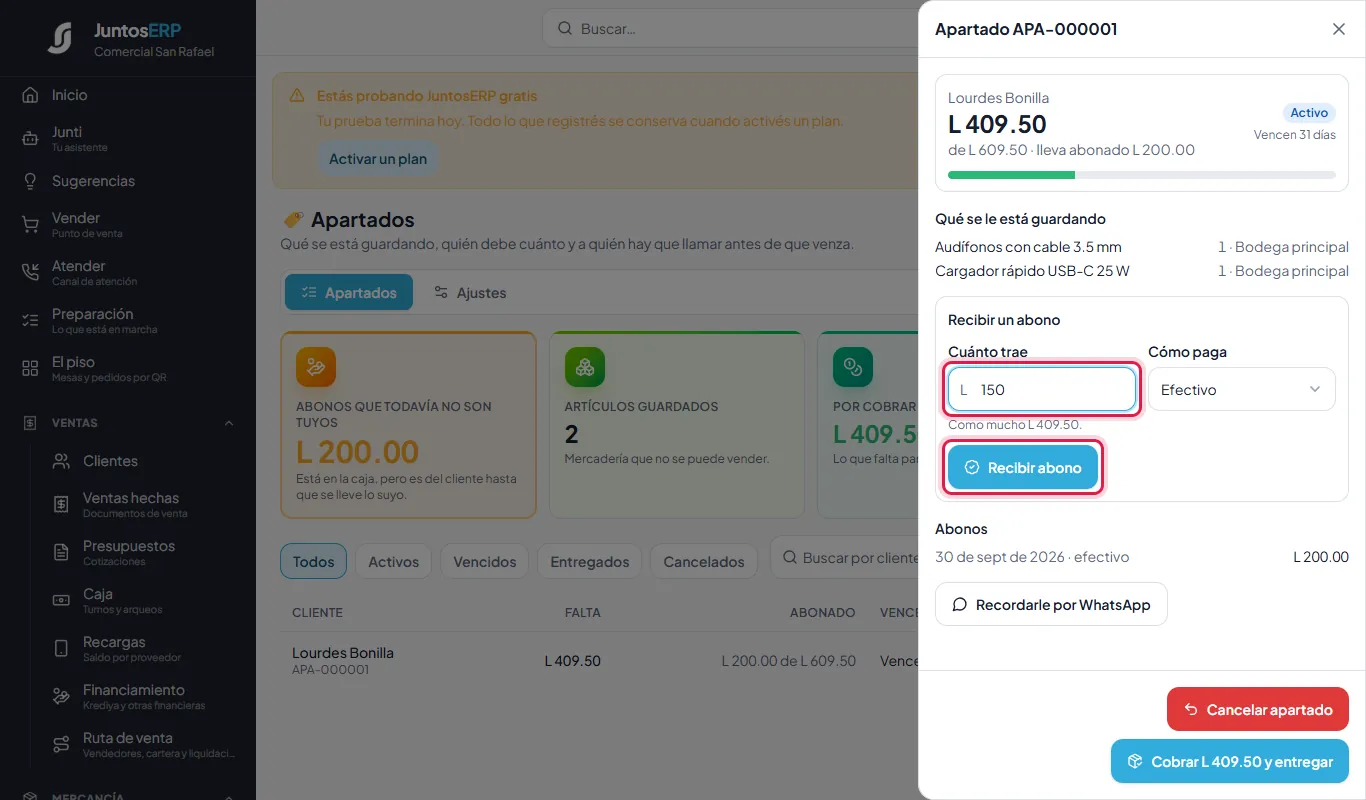 Segundo abono de L 150.00.